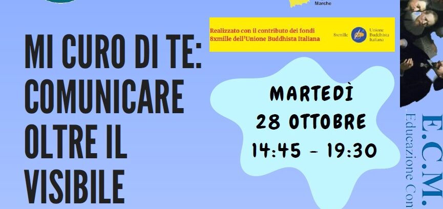 MI CURO DI TE: COMUNICARE OLTRE IL VISIBILE