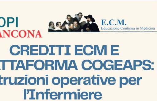 CORSO FORMATIVO: Crediti ECM e piattaforma COGEAPS: istruzioni operative per l’infermiere